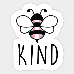 Be Kind Transgender Bee Gay Pride LGBT Rainbow Sticker